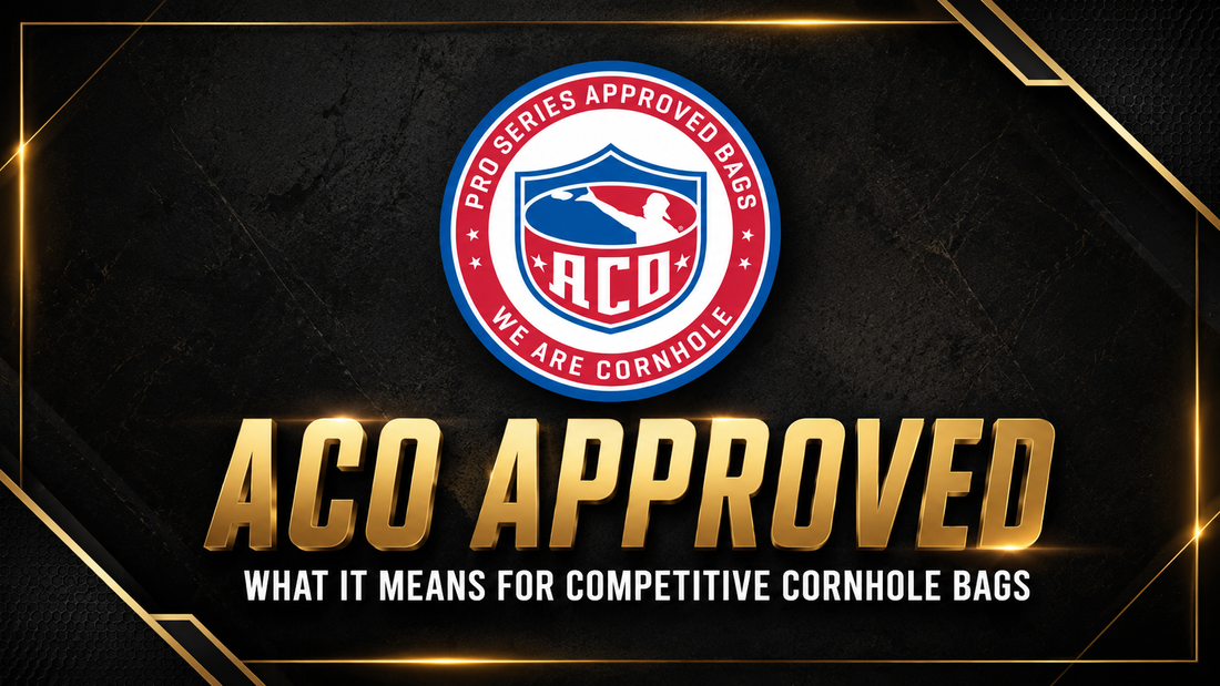 What Makes a Cornhole Bag ACO Approved?
